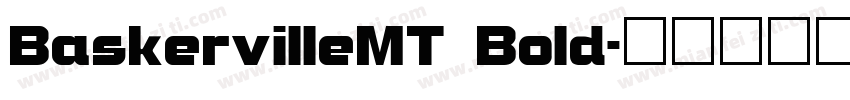 BaskervilleMT Bold字体转换